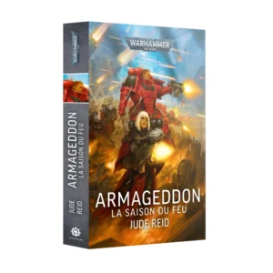 Livre broché du roman Armageddon: La Saison du Feu (Broché) pour l'univers Warhammer 40,000, présenté debout et de trois-quarts pour laisser voir sa tranche. L'illustration de couverture, dynamique et colorée, met en scène une Sœur de Bataille de l'Adepta Sororitas au premier plan. Elle a des cheveux blancs, un œil bionique gauche et porte une armure noire et rouge tout en ouvrant le feu avec un bolter qui génère un éclat lumineux jaune. Derrière elle, un Space Marine en armure rouge vif tire au pistolet bolter au milieu d'une armée de soldats en pleine bataille. Le ciel en arrière-plan est bleu clair, zébré de tirs de laser et d'explosions ocre. Le haut de la couverture affiche le logo officiel argenté "Warhammer 40,000". Le titre "ARMAGEDDON LA SAISON DU FEU" et le nom de l'auteur "JUDE REID" sont inscrits en lettres blanches en bas. La tranche grise du livre reprend verticalement le titre, le nom de l'auteur, un insert de l'illustration, ainsi que le logo de la maison d'édition Black Library à sa base.