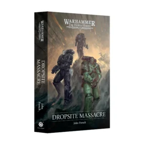 A 3D product view displaying the front cover and spine of Dropsite Massacre (Paperback) (Anglais). The front cover art features the "WARHAMMER THE HORUS HERESY" logo at the top over an illustration of Space Marines in battle-damaged green and dark grey power armor marching across a desolate, ruinous battlefield filled with smoke and falling orbital debris. The title "DROPSITE MASSACRE" is prominently displayed near the bottom in white capital letters above author "John French". The spine displays the book title, author's name, Horus Heresy branding, and the Black Library logo at the base.